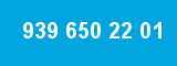 939 650 22 01 939 650 22 01